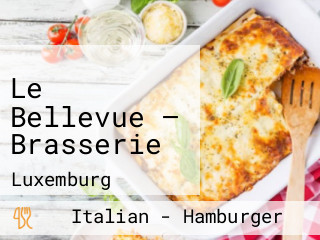Le Bellevue — Brasserie