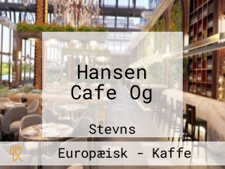 Hansen Cafe Og