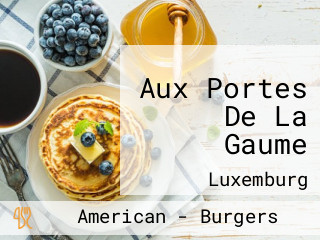 Aux Portes De La Gaume