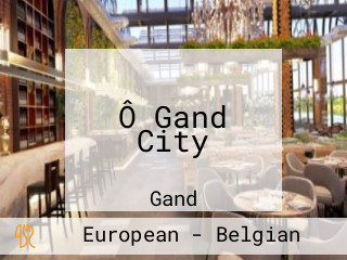 Ô Gand City