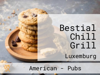 Bestial Chill Grill