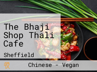 The Bhaji Shop Thali Cafe