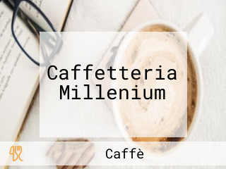 Caffetteria Millenium