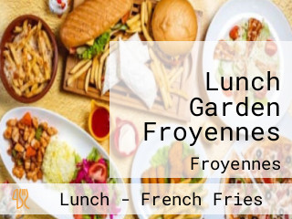 Lunch Garden Froyennes