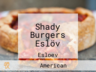 Shady Burgers Eslöv