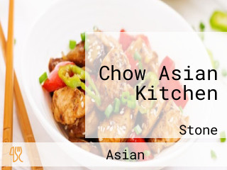 Chow Asian Kitchen