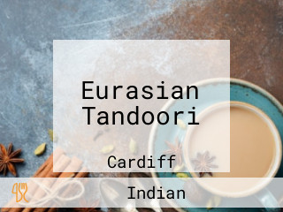 Eurasian Tandoori