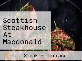 Scottish Steakhouse At Macdonald Spey Valley Resort