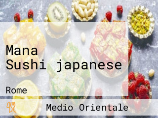 Mana Sushi＆japanese