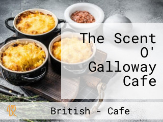 The Scent O' Galloway Cafe