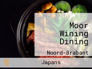 Moor Wining Dining