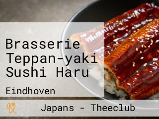 Brasserie Teppan-yaki Sushi Haru