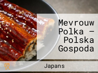 Mevrouw Polka — Polska Gospoda