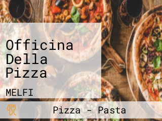 Officina Della Pizza