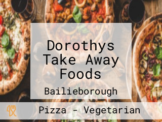 Dorothys Take Away Foods