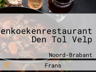 Pannenkoekenrestaurant Den Tol Velp