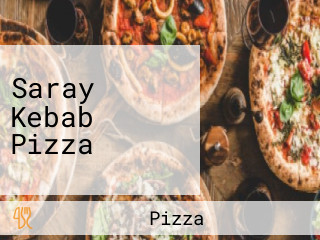 Saray Kebab Pizza
