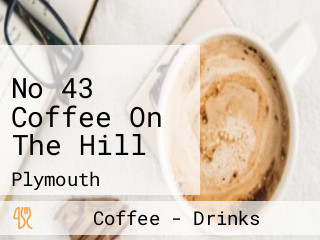 No 43 Coffee On The Hill