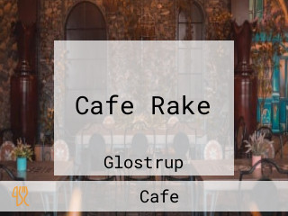 Cafe Rake