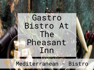 Gastro Bistro At The Pheasant Inn