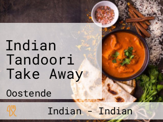Indian Tandoori Take Away