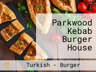 Parkwood Kebab Burger House