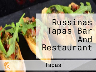Russinas Tapas Bar And Restaurant