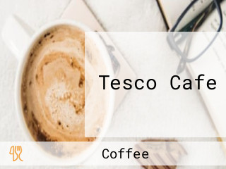 Tesco Cafe