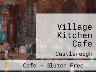 Village Kitchen Cafe