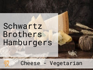 Schwartz Brothers Hamburgers