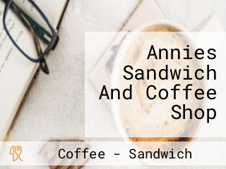 Annies Sandwich And Coffee Shop