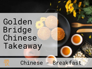Golden Bridge Chinese Takeaway