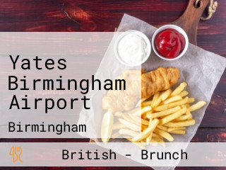 Yates Birmingham Airport