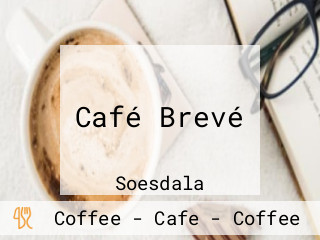 Café Brevé