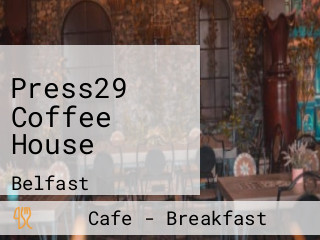 Press29 Coffee House