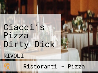 Ciacci’s Pizza Dirty Dick