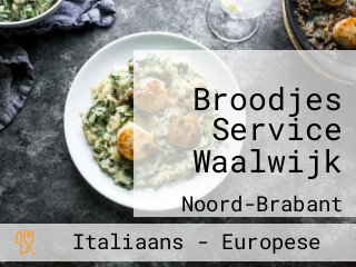 Broodjes Service Waalwijk