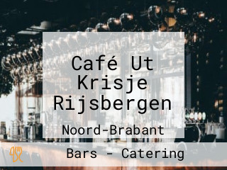 Café Ut Krisje Rijsbergen