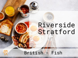 Riverside Stratford