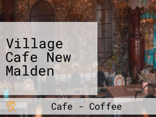 Village Cafe New Malden