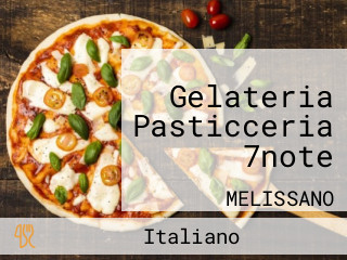 Gelateria Pasticceria 7note
