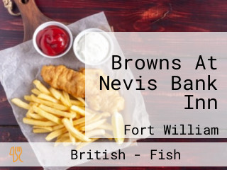 Browns At Nevis Bank Inn