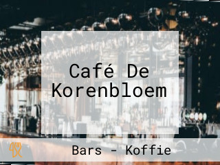 Café De Korenbloem