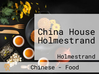 China House Holmestrand