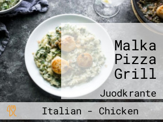 Malka Pizza Grill
