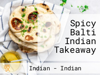 Spicy Balti Indian Takeaway