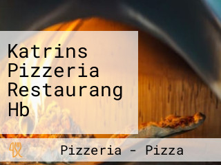 Katrins Pizzeria Restaurang Hb