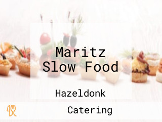 Maritz Slow Food