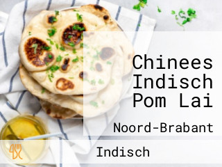 Chinees Indisch Pom Lai
