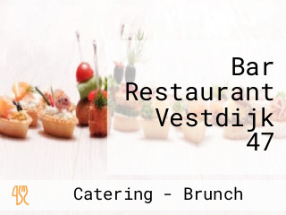 Bar Restaurant Vestdijk 47